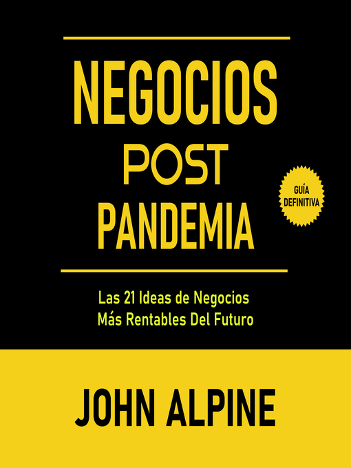 Title details for Negocios Post Pandemia by John Alpine - Available